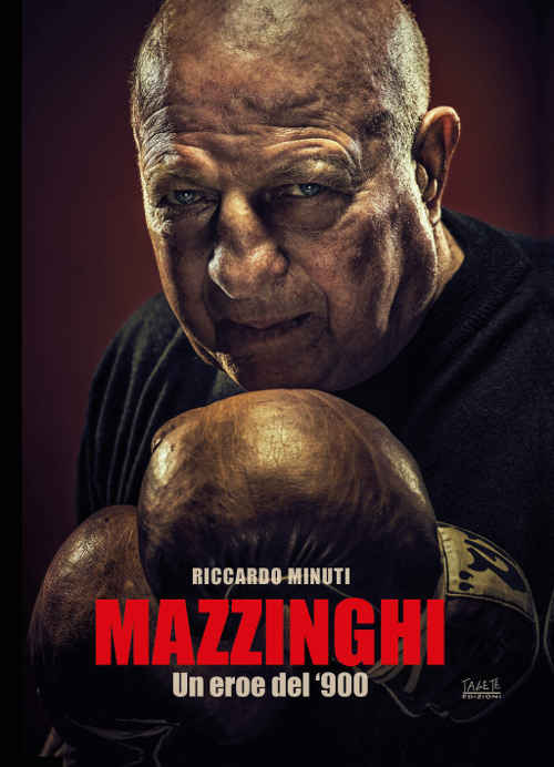 Sandro-Mazzinghi-Un-eroe-del-900-libro-book-img